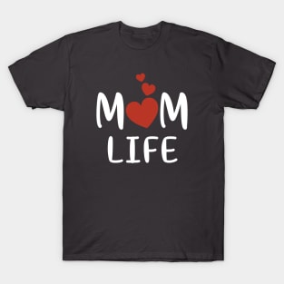 Mom Life Print Graphic Cute Mommy Funny Gift Mothers Day T-Shirt